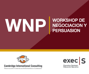 Workshop de Negociación y Persuasión Modelo Harvard – Harvard Faculty Club (Cambridge-MA, USA) / Presencial – en Español